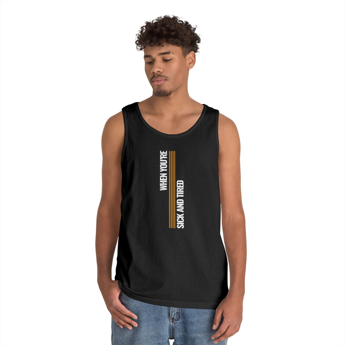 Sick and Tired Unisex Heavy Cotton Tank Top | Comfortable Casual Wear