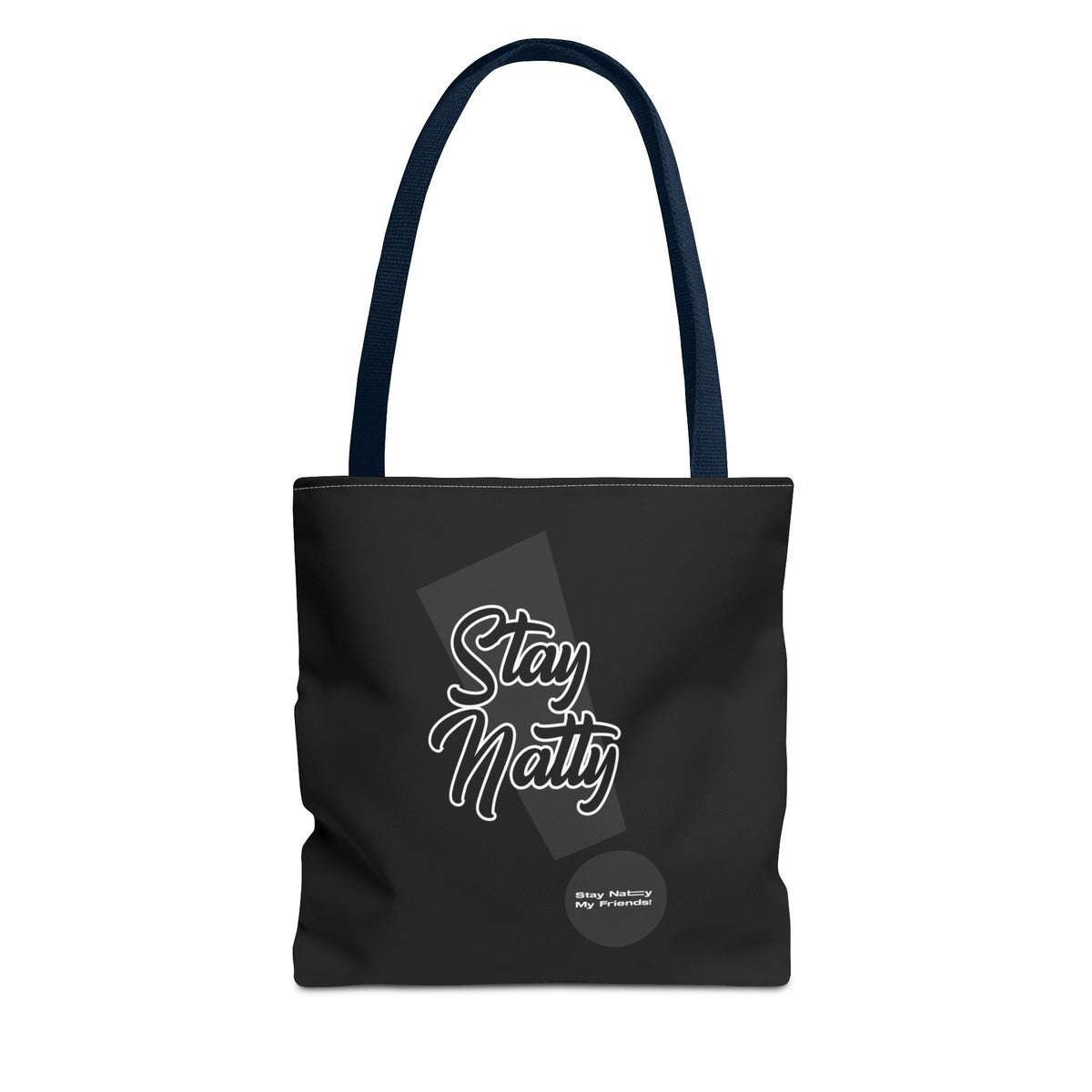 Stay Natty Tote Bag - Stylish & Versatile Carryall for Everyday Use