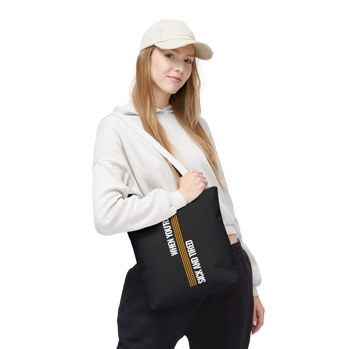 Sick and Tired Tote Bag - Stylish Statement Bag for Everyday Use