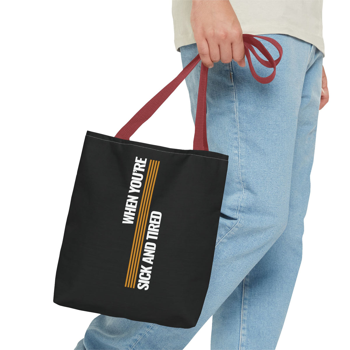 Sick and Tired Tote Bag - Stylish Statement Bag for Everyday Use